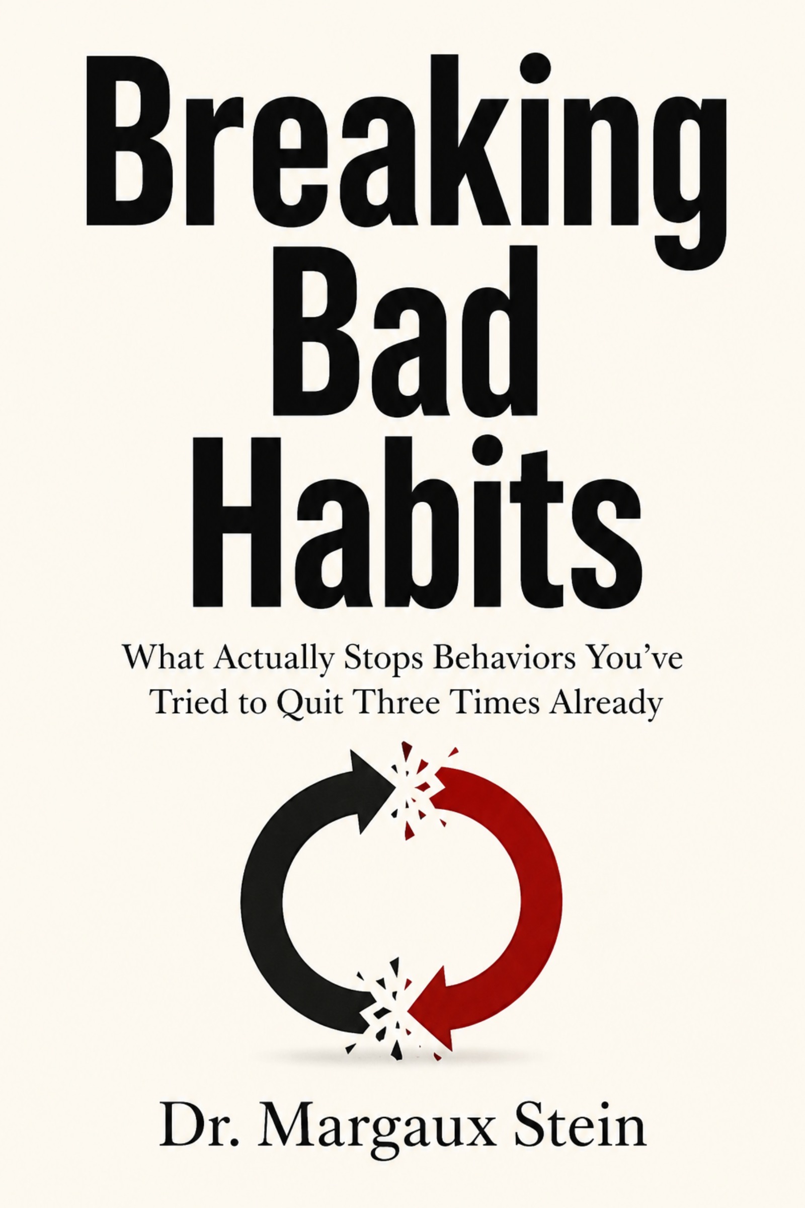 Cover of Breaking Bad Habits