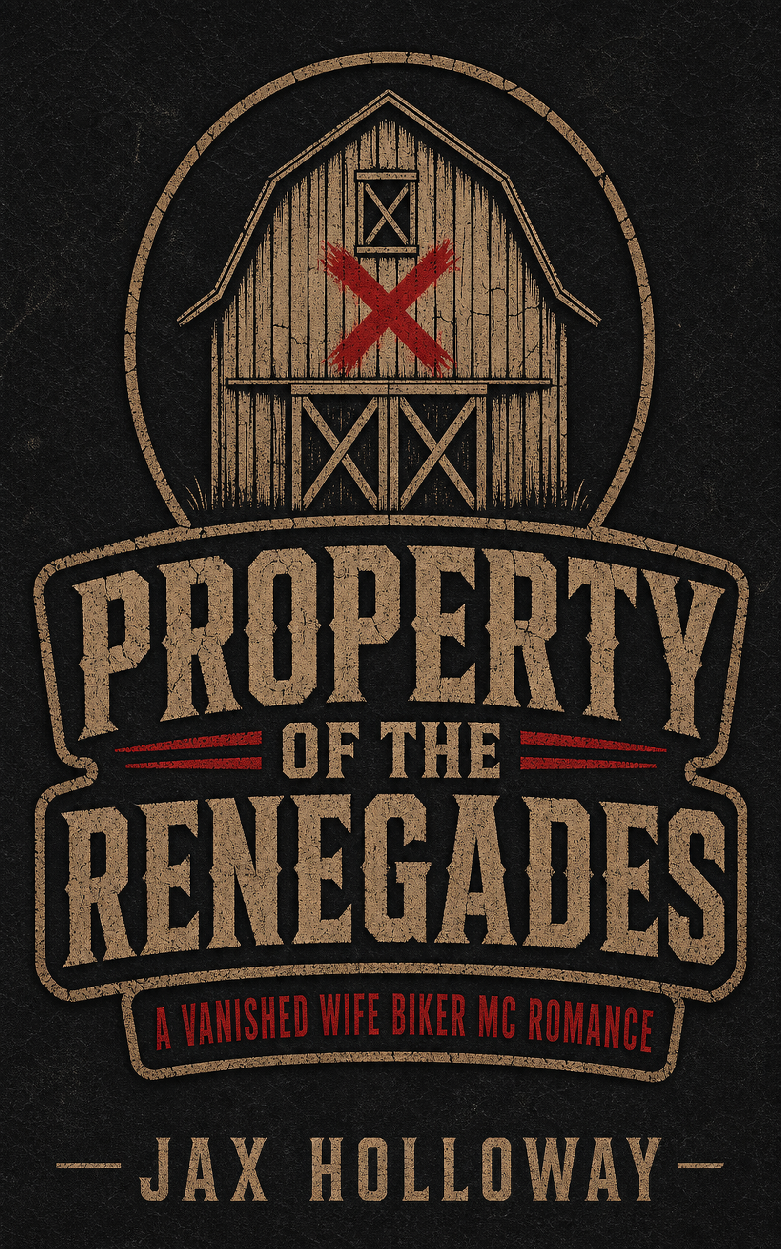 Property of the Renegades
