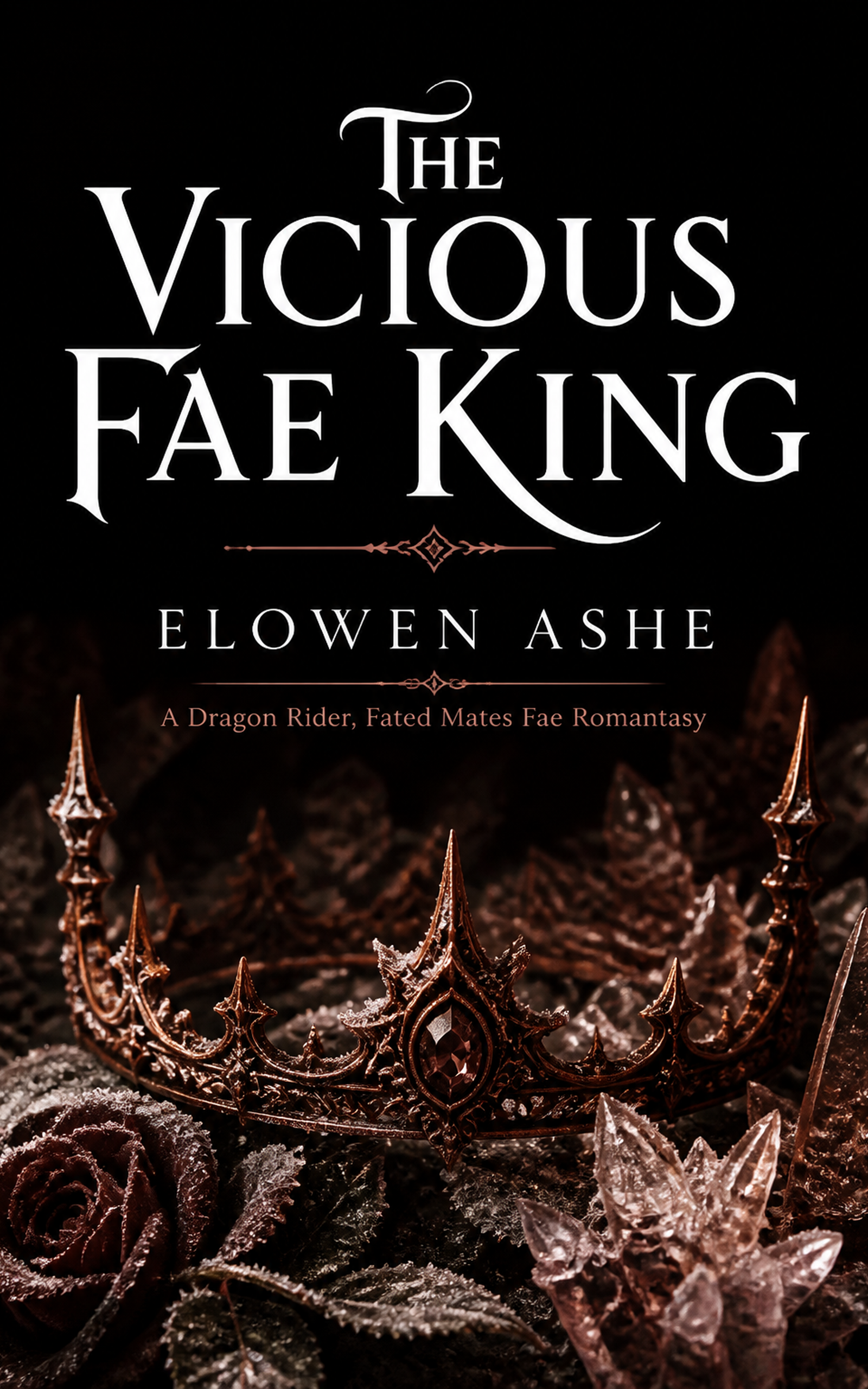 The Vicious Fae King