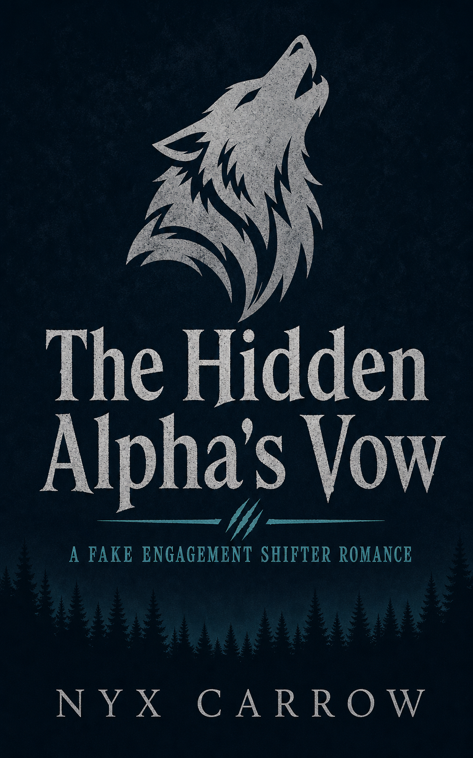 The Hidden Alpha's Vow