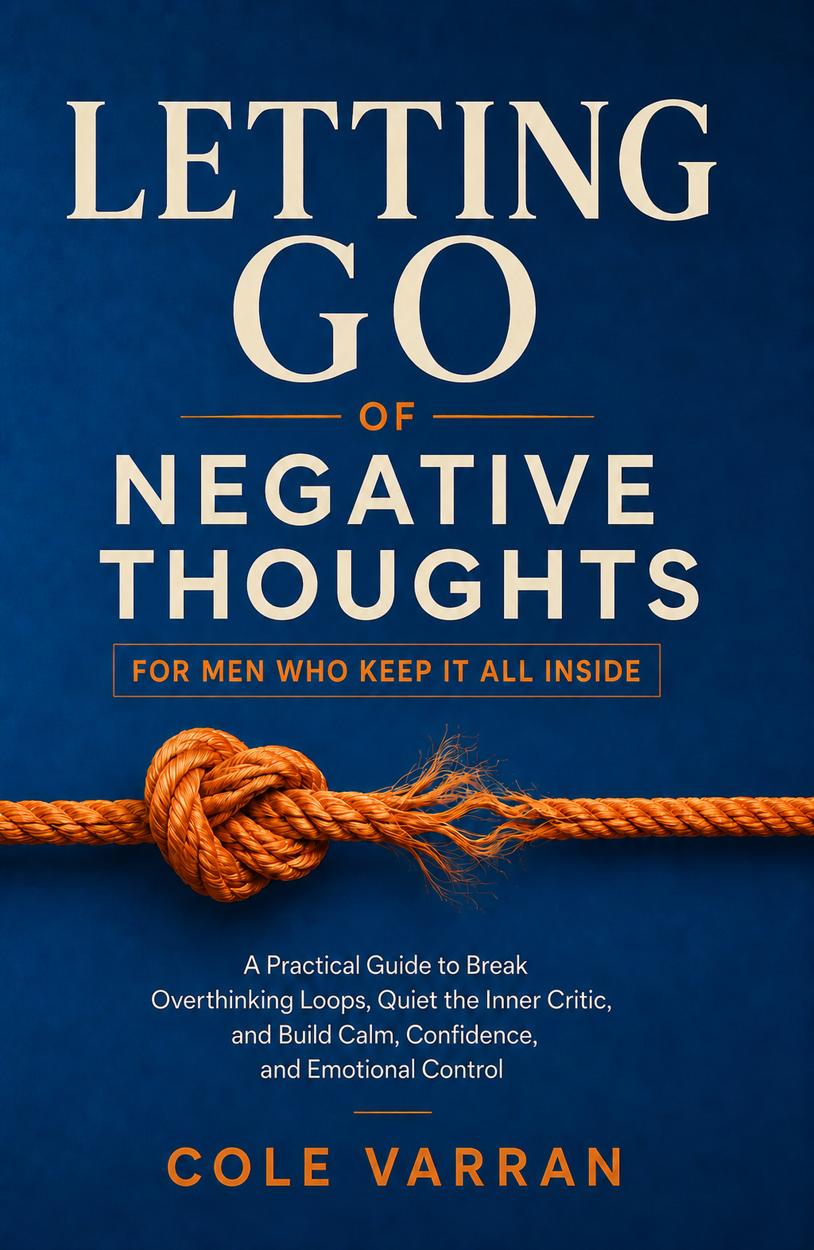 Letting Go of Negative Thoughts