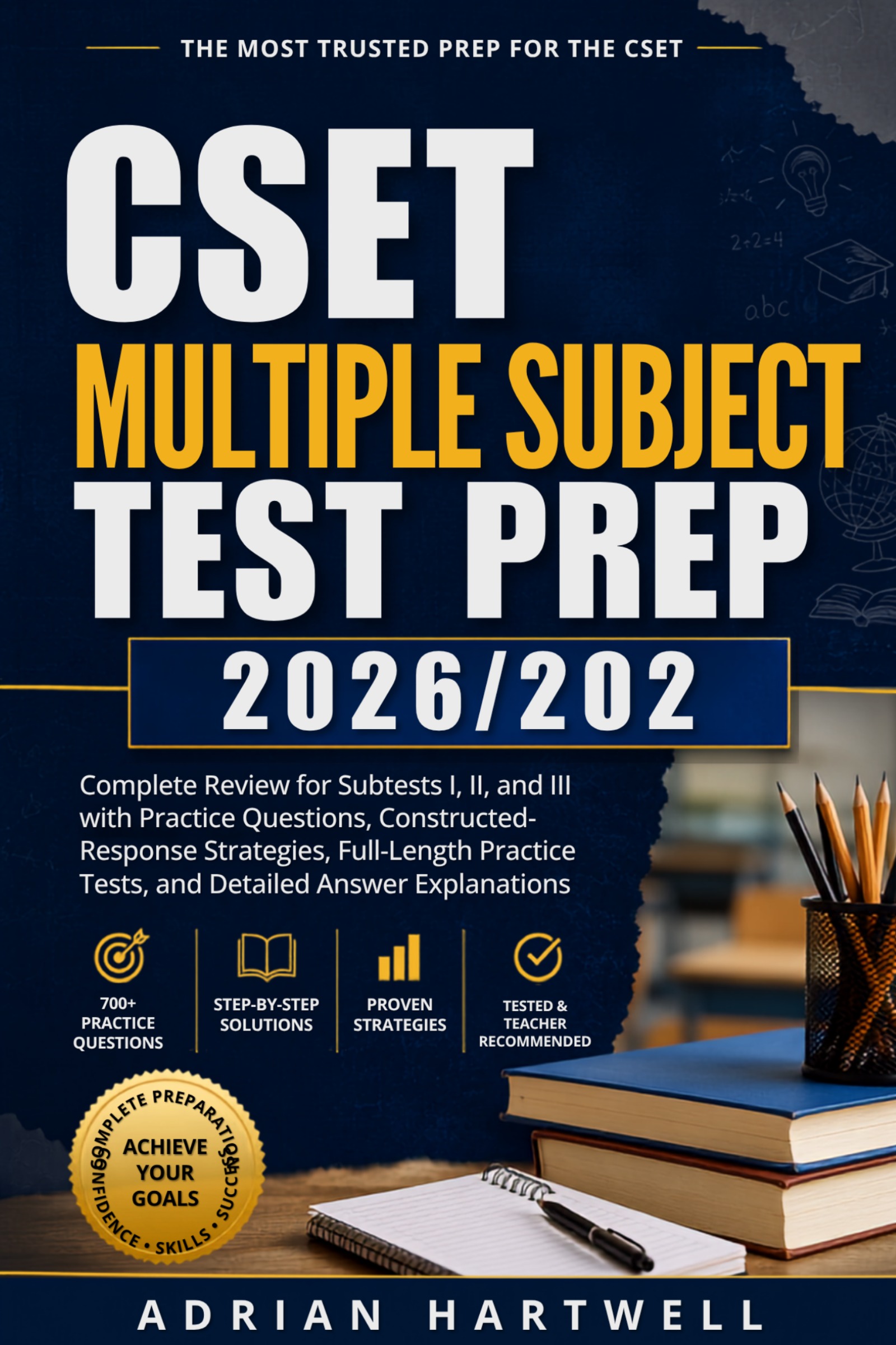 CSET MULTIPLE SUBJECT TEST PREP 2026/2027