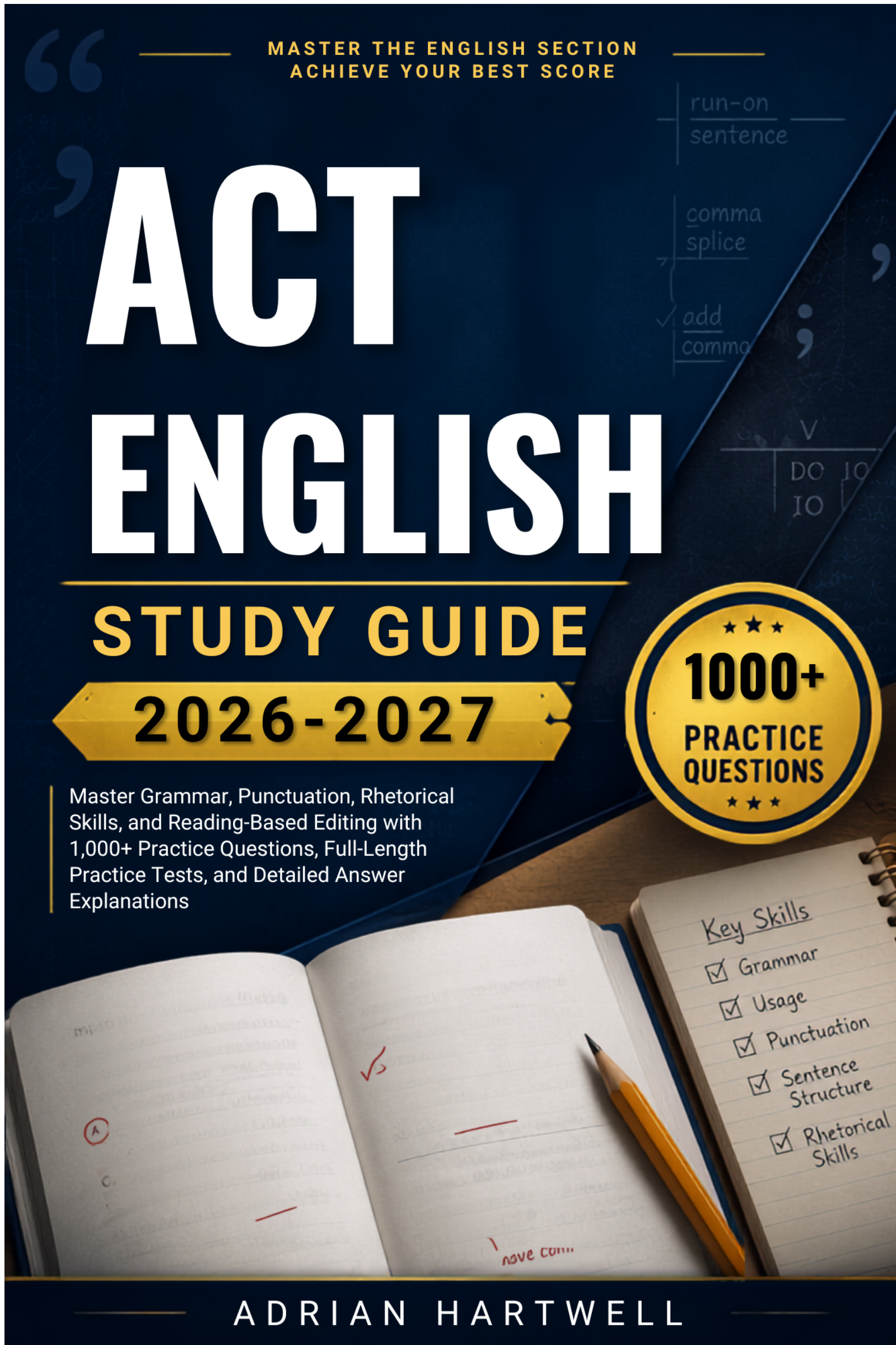 ACT ENGLISH STUDY GUIDE 2026–2027