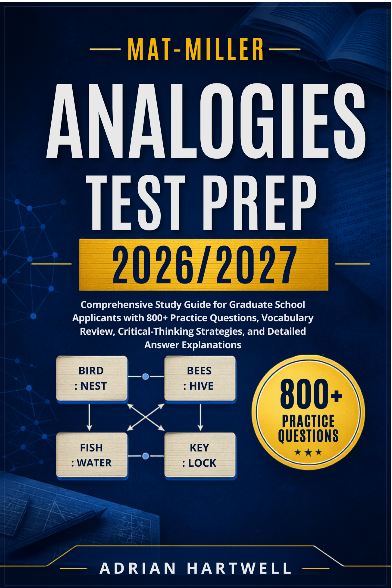 MAT Miller Analogies Test Prep 2026/2027