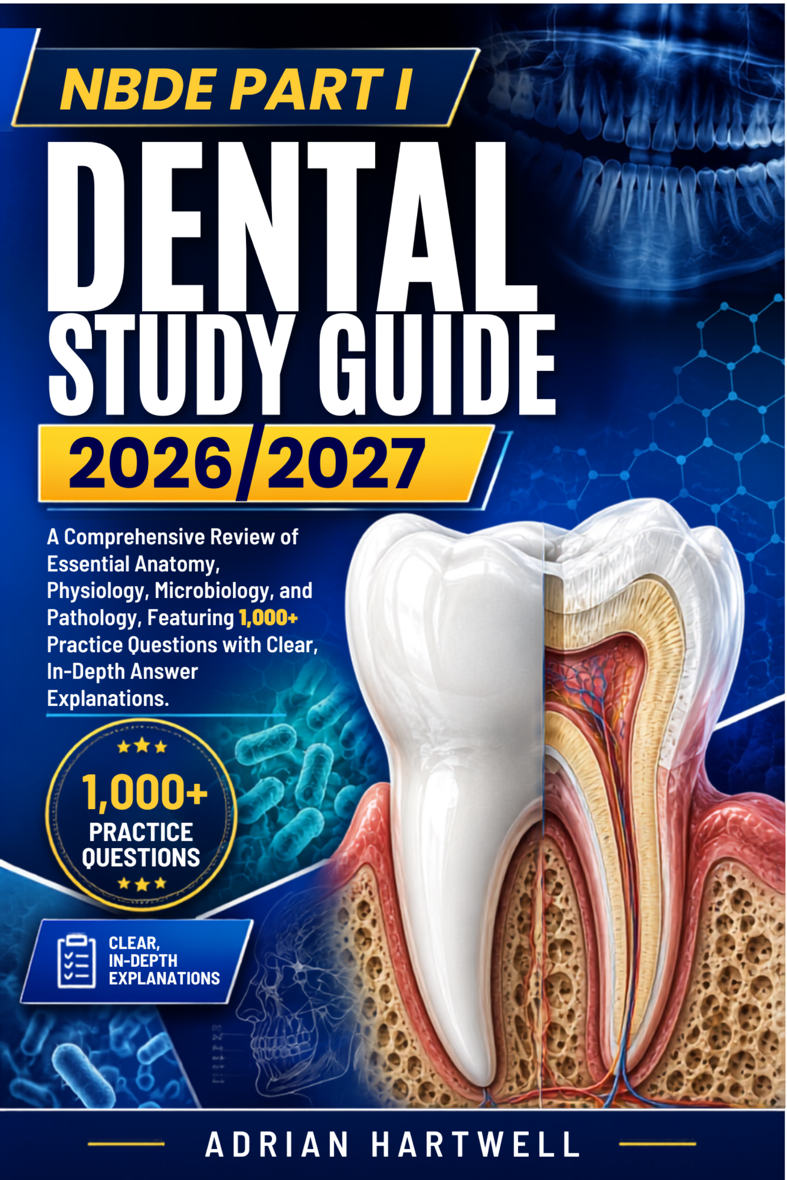 NBDE PART I DENTAL STUDY GUIDE 2026/2027
