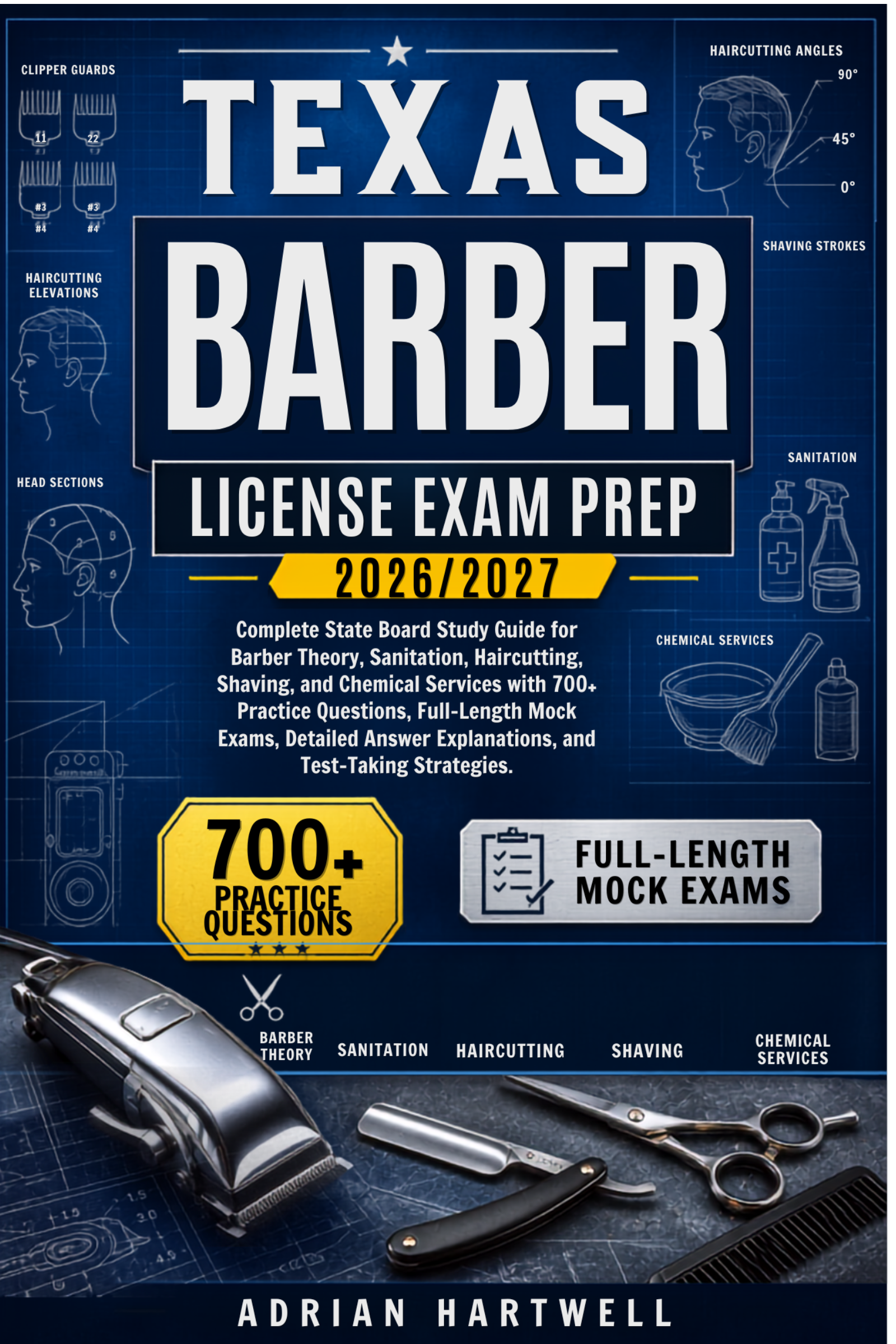 TEXAS BARBER LICENSE EXAM PREP 2026/2027