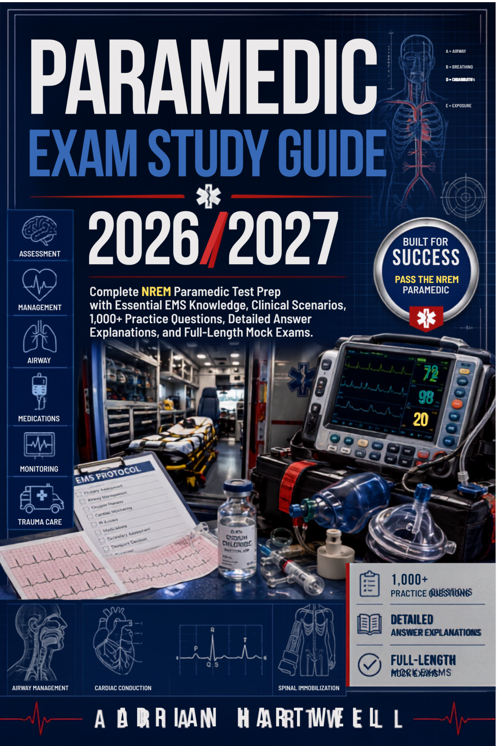 PARAMEDIC EXAM STUDY GUIDE 2026/2027