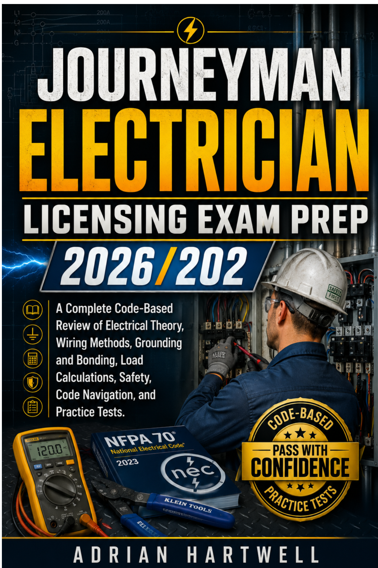 JOURNEYMAN ELECTRICIAN LICENSING EXAM PREP 2026/2027