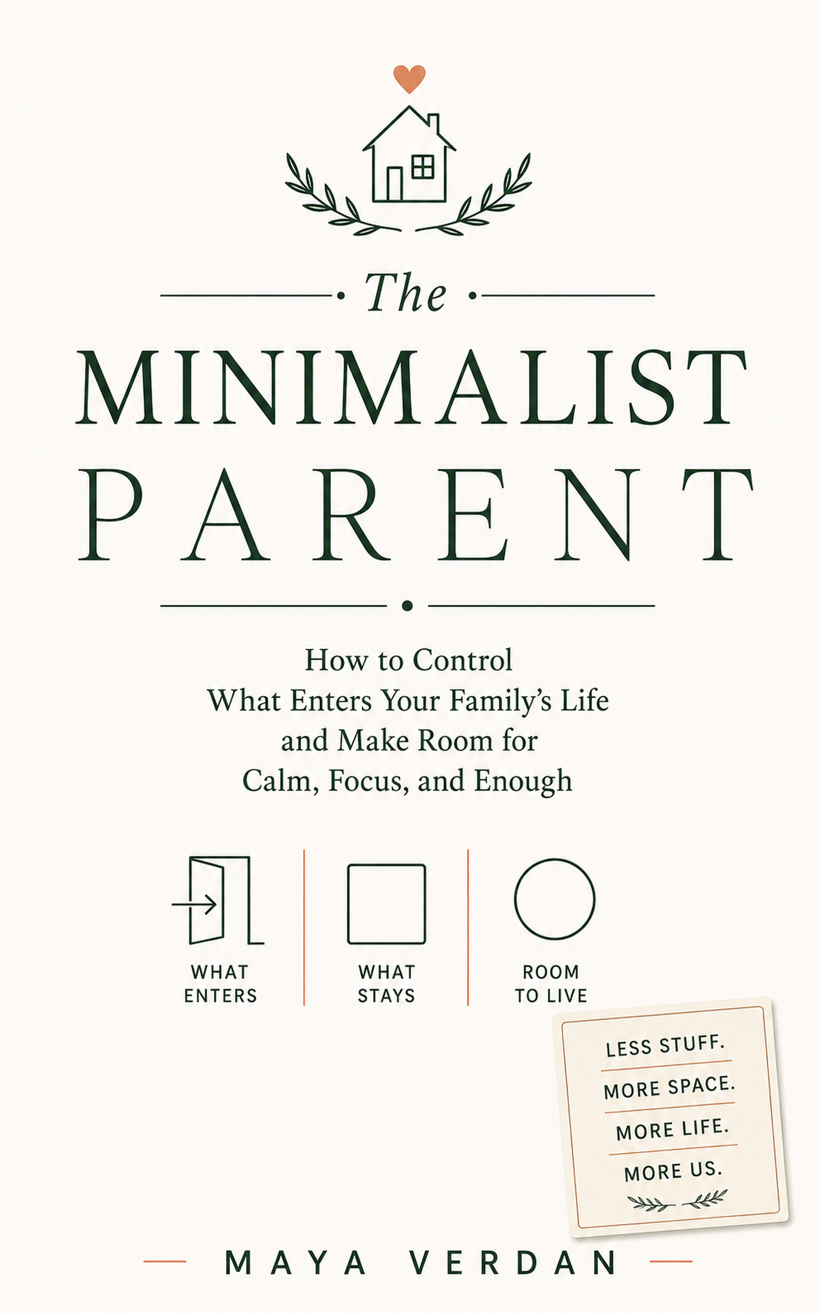 The Minimalist Parent