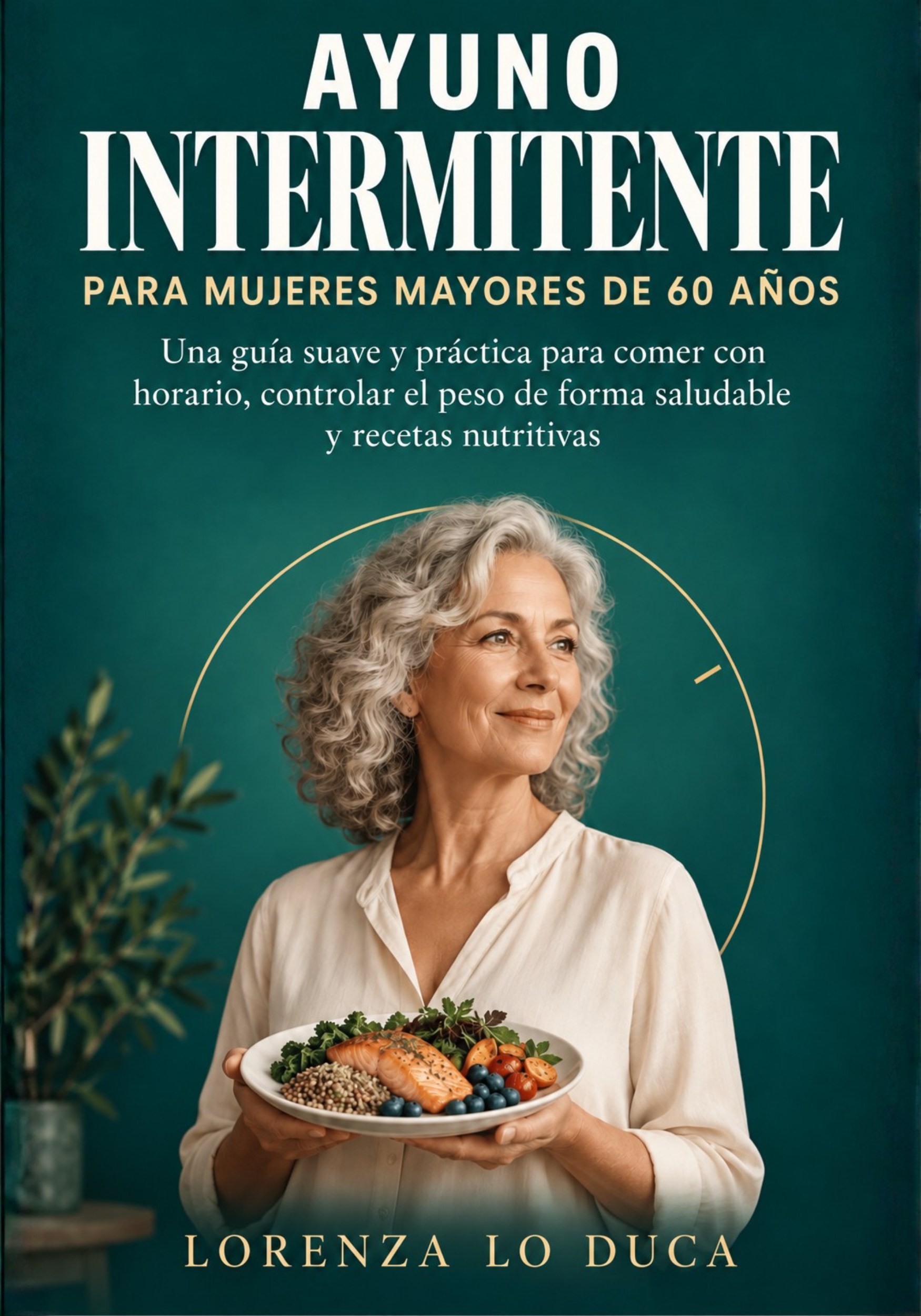 Ayuno Intermitente para Mujeres Mayores de 60 Años