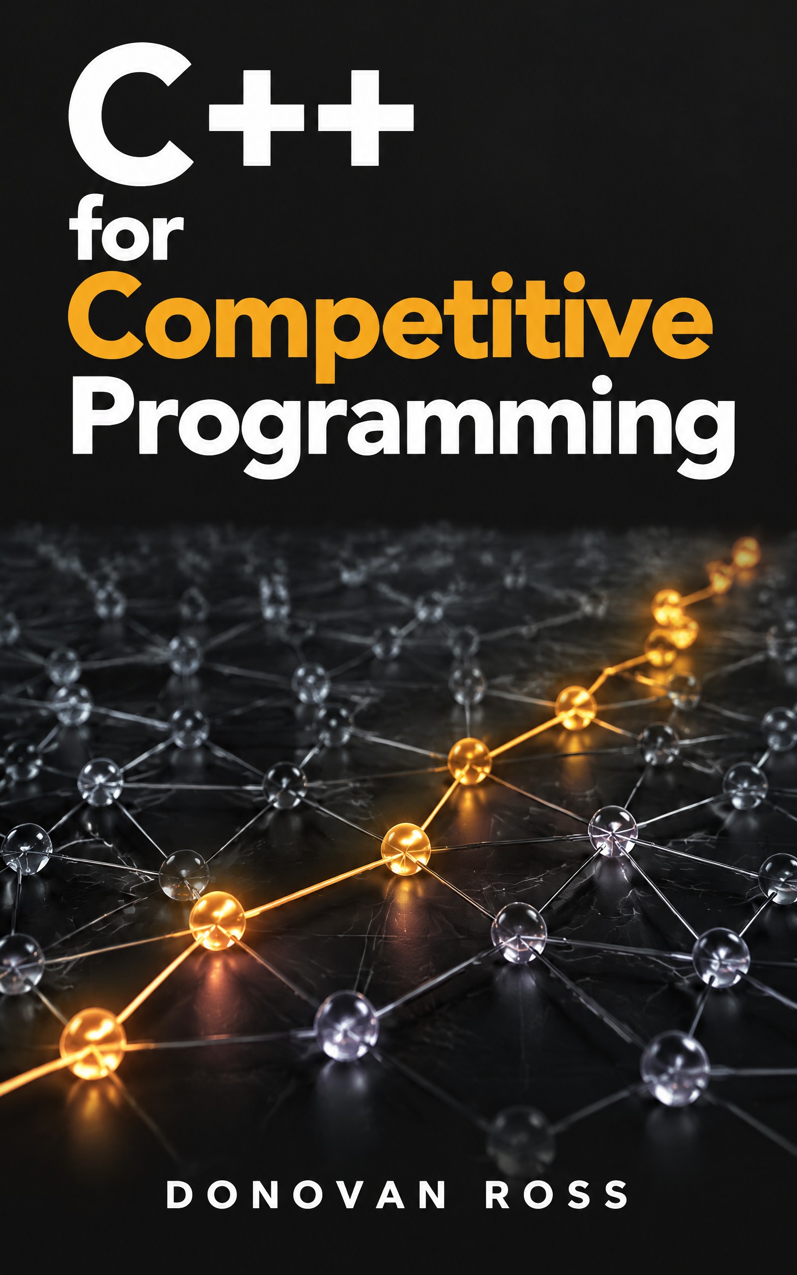 C++ for Competitive Programming