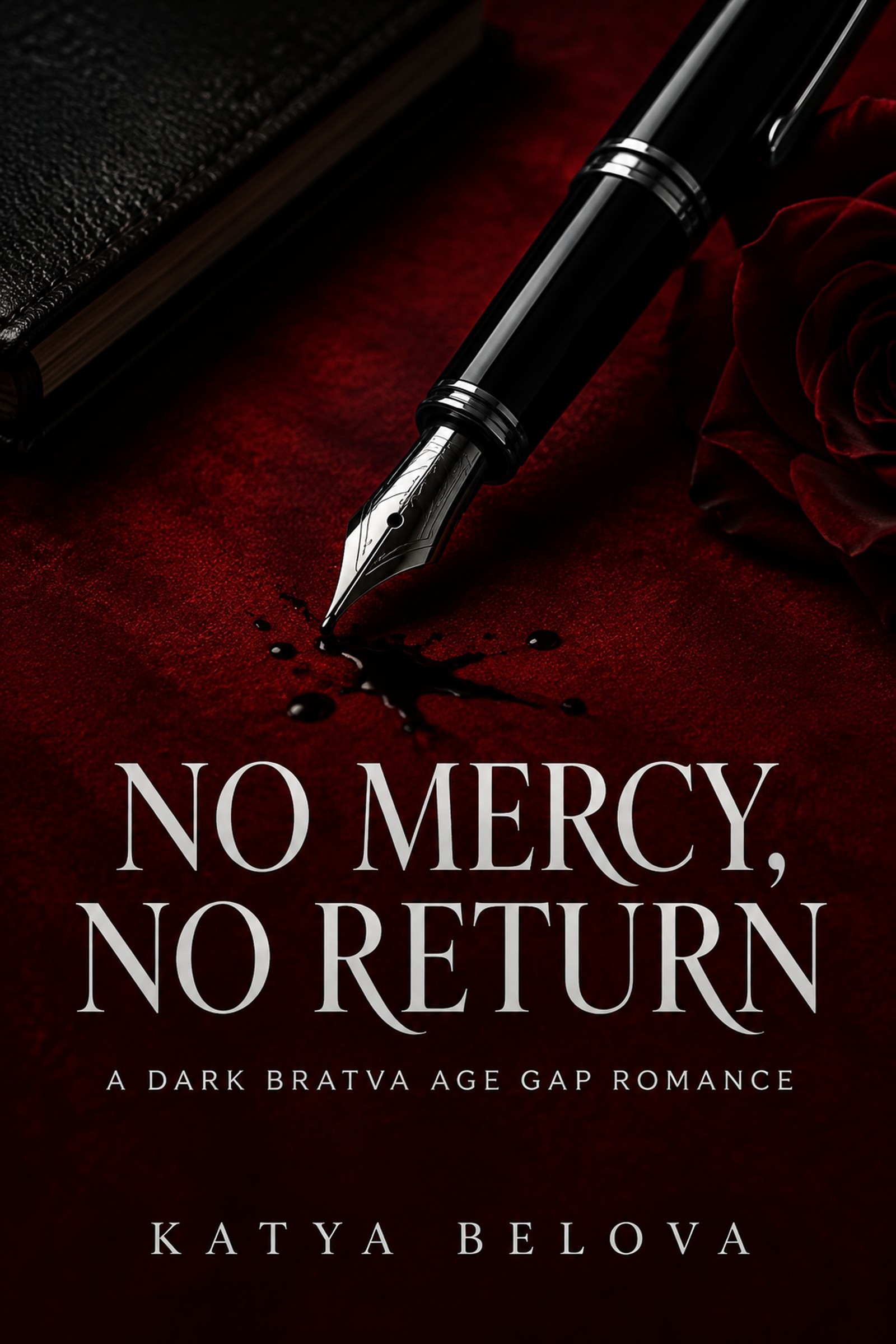 No Mercy, No Return