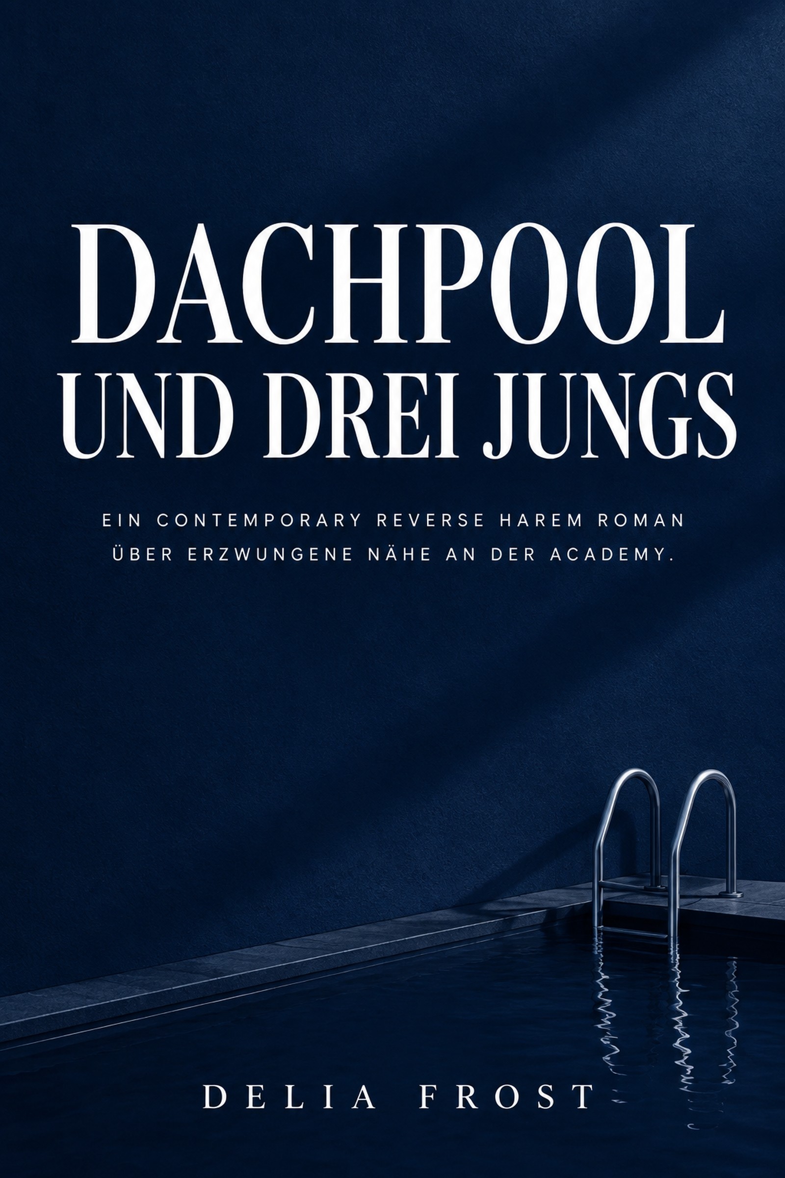 Dachpool und drei Jungs