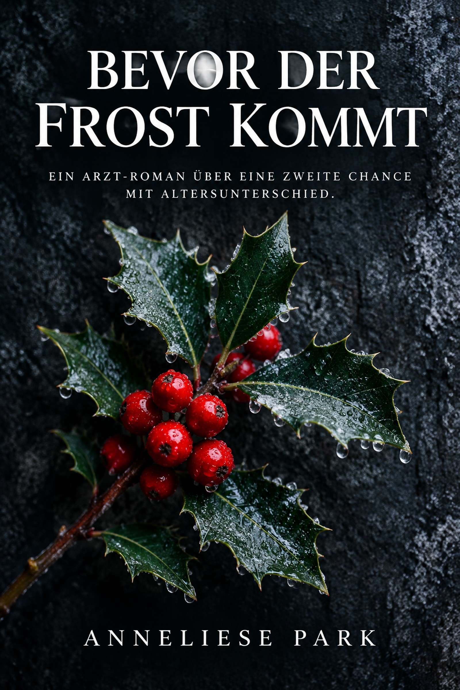 Bevor der Frost kommt