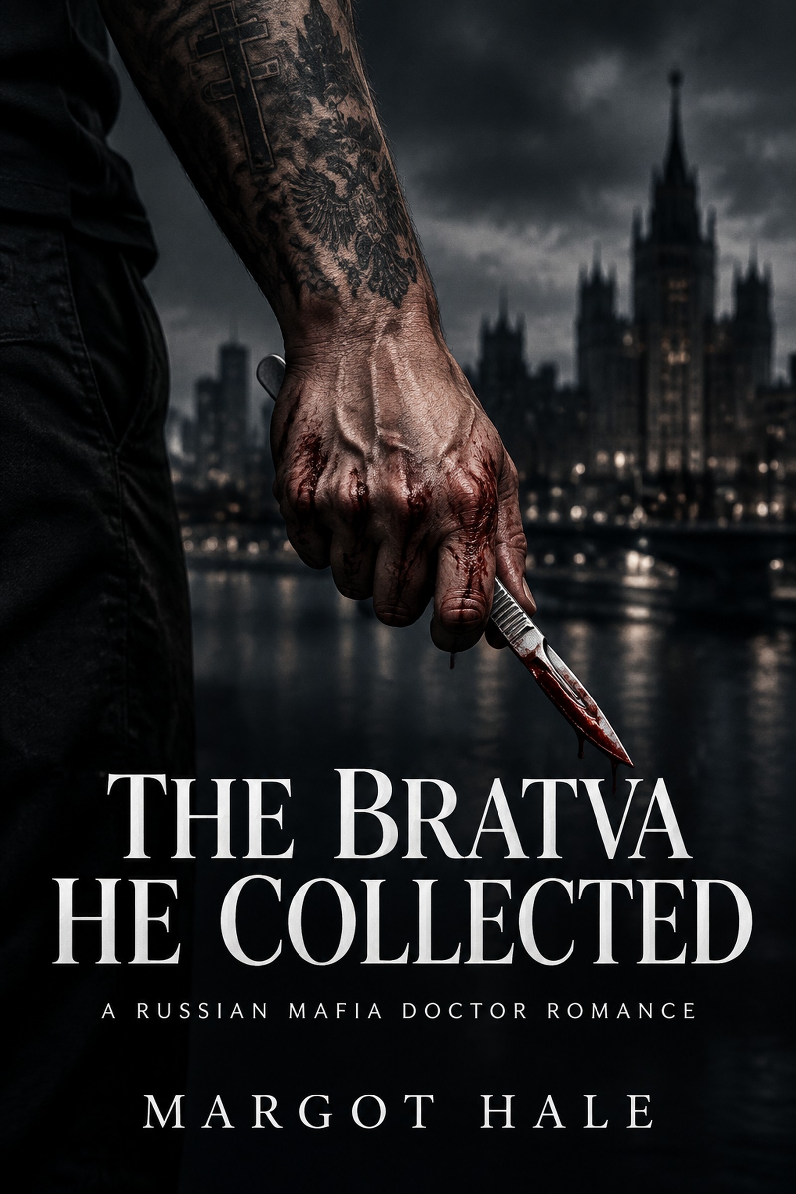 The Bratva He Collected
