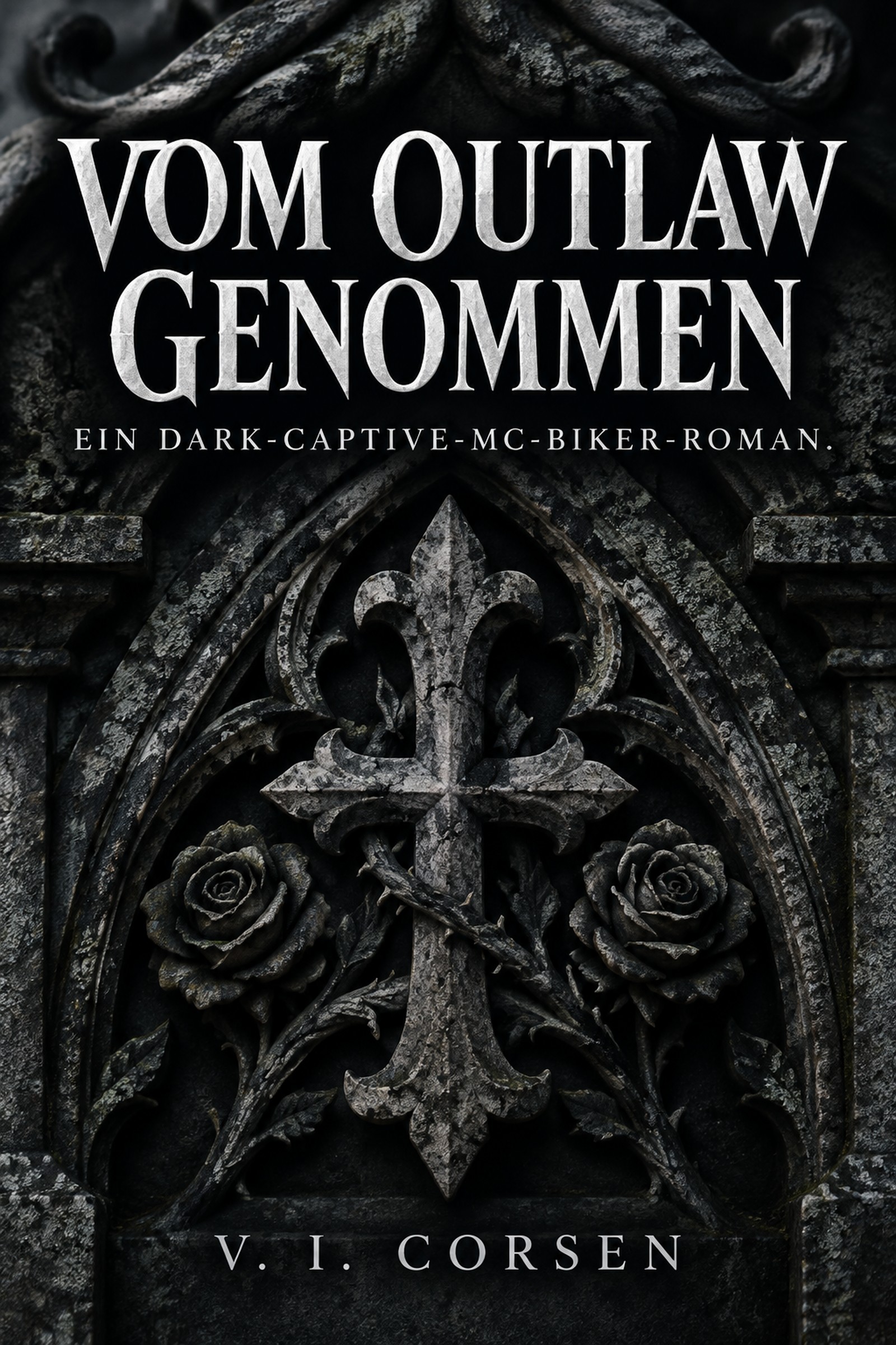 Vom Outlaw genommen
