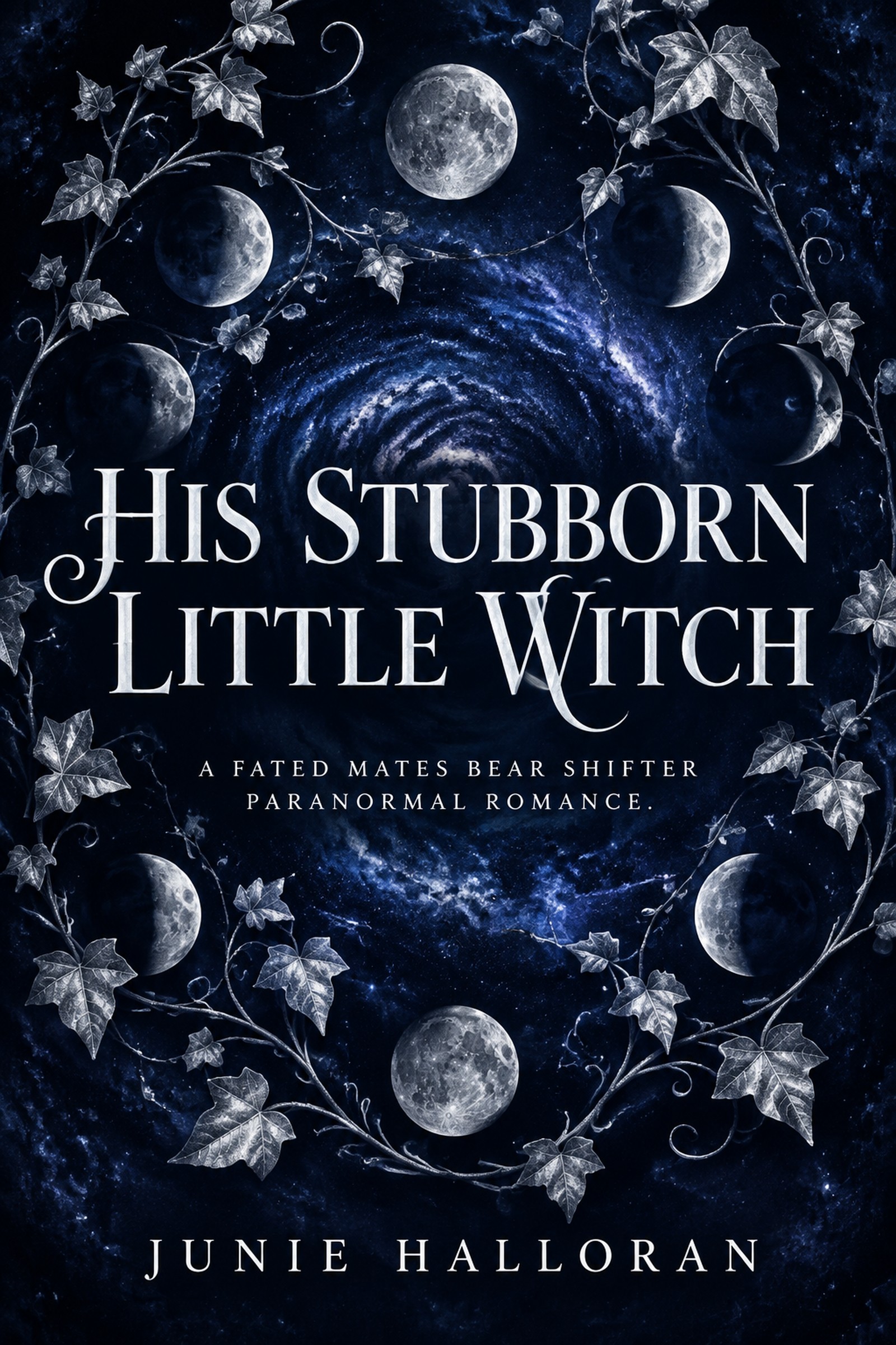 His Stubborn Little Witch