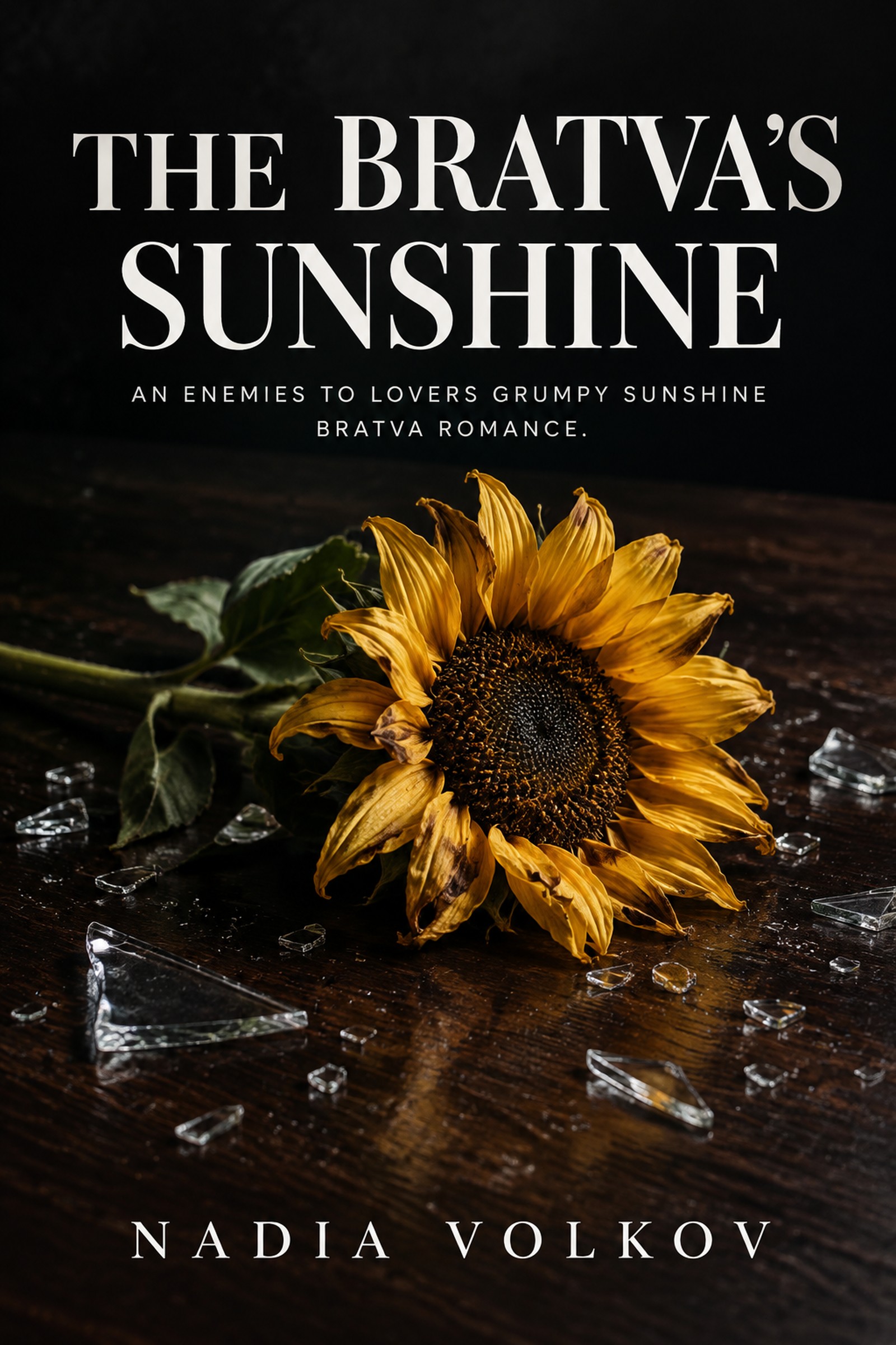 The Bratva's Sunshine