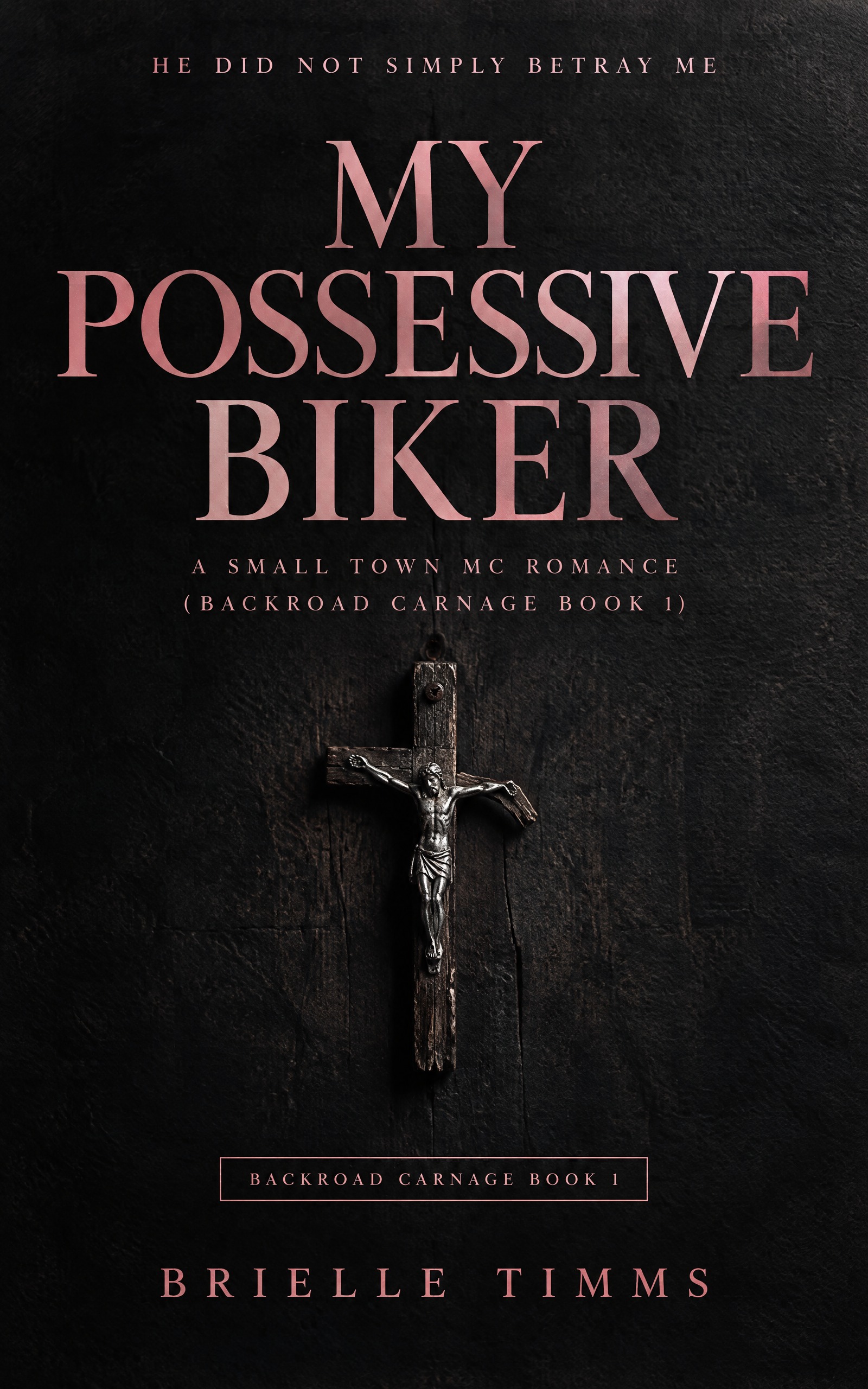 My Possessive Biker