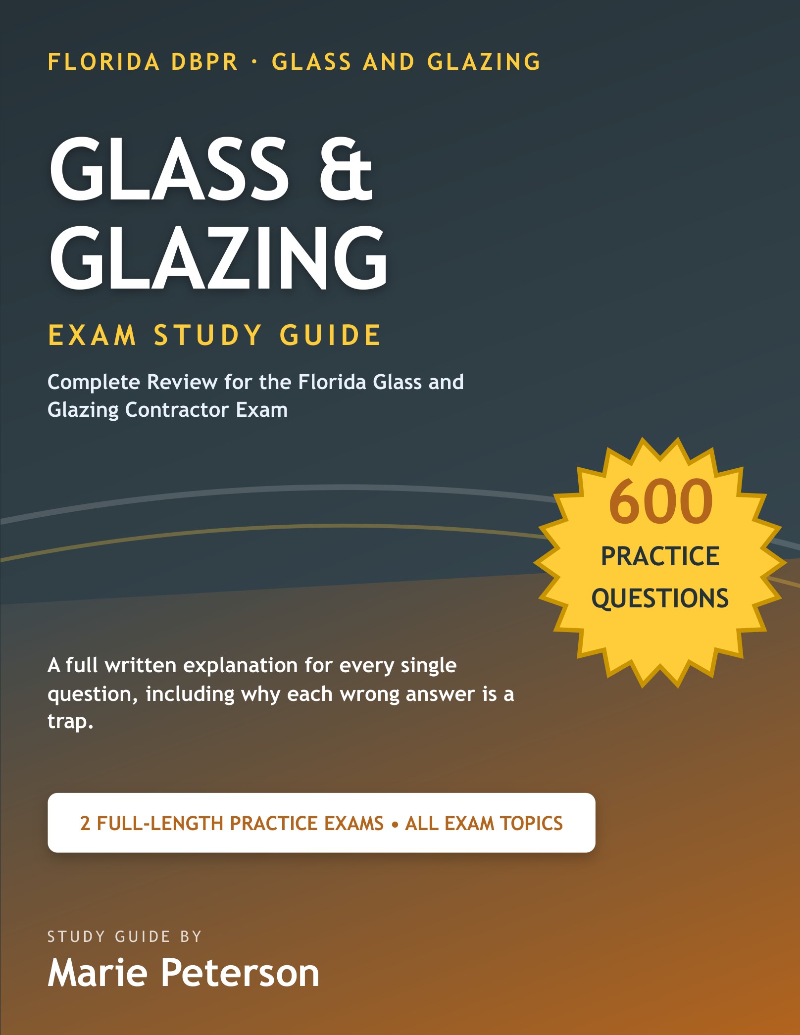 Florida Glass and Glazing Contractor Exam Study Guide