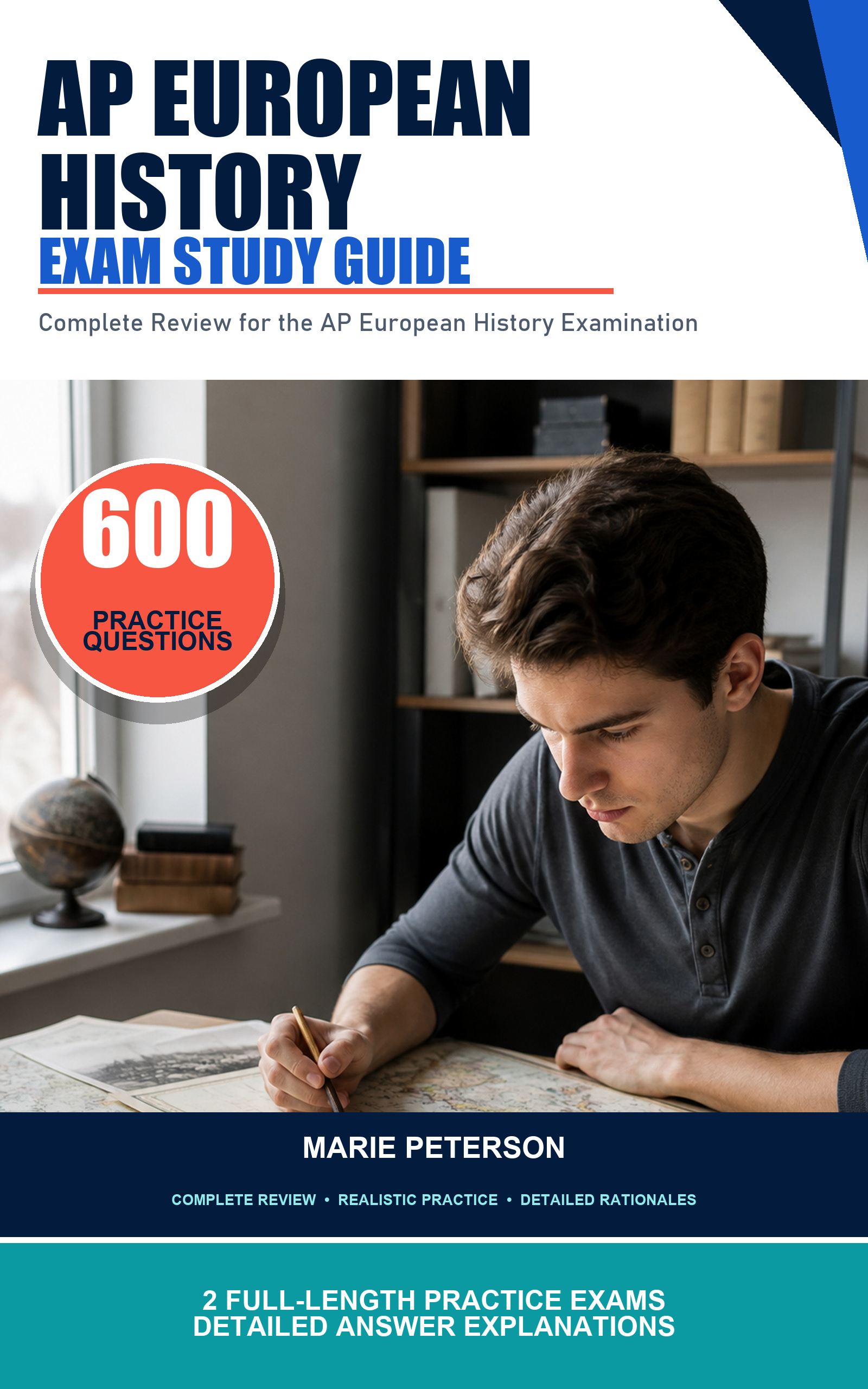 AP European History Exam Study Guide