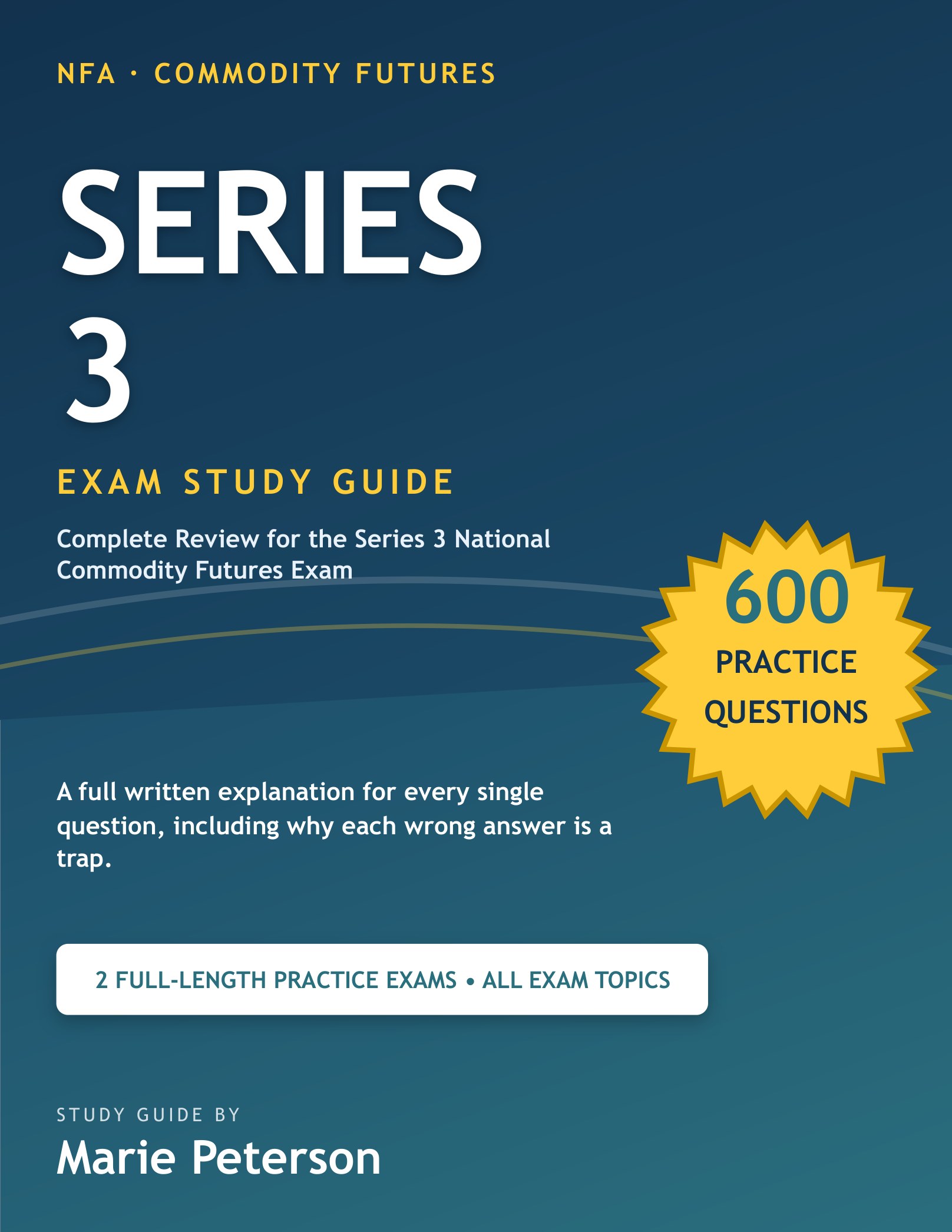 Series 3 Exam Study Guide