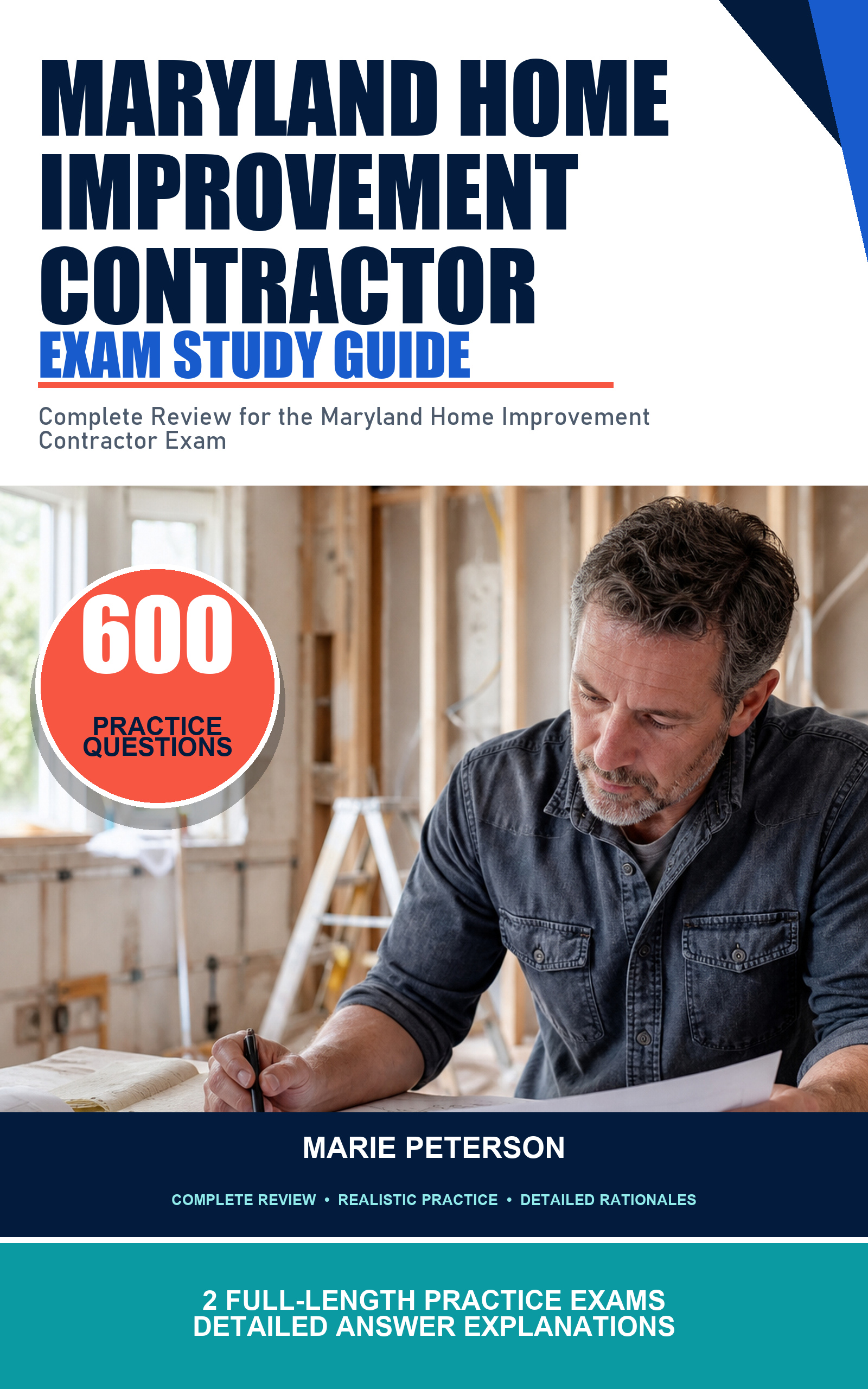 Maryland Home Improvement Contractor Exam Study Guide